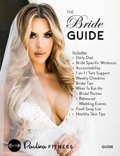 Load image into Gallery viewer, The Fit Bride 12 Week Guide (w/ online coaching)