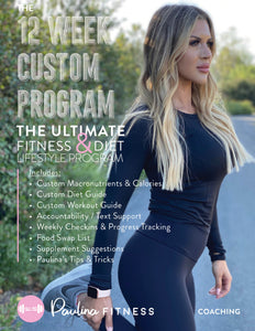 The 12 Week CUSTOM APP Program